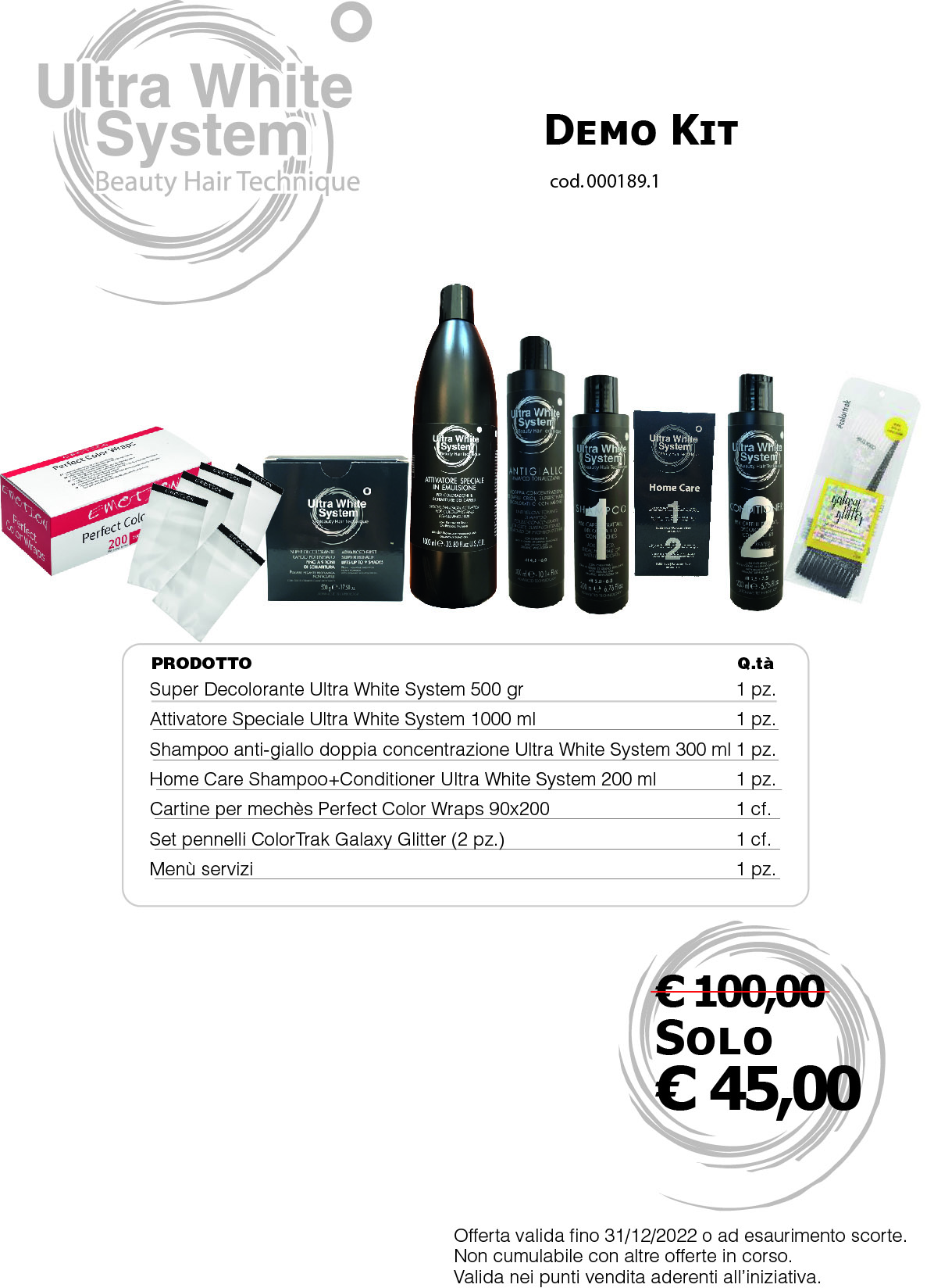 KIT DEMO ULTRA WHITE SYSTEM