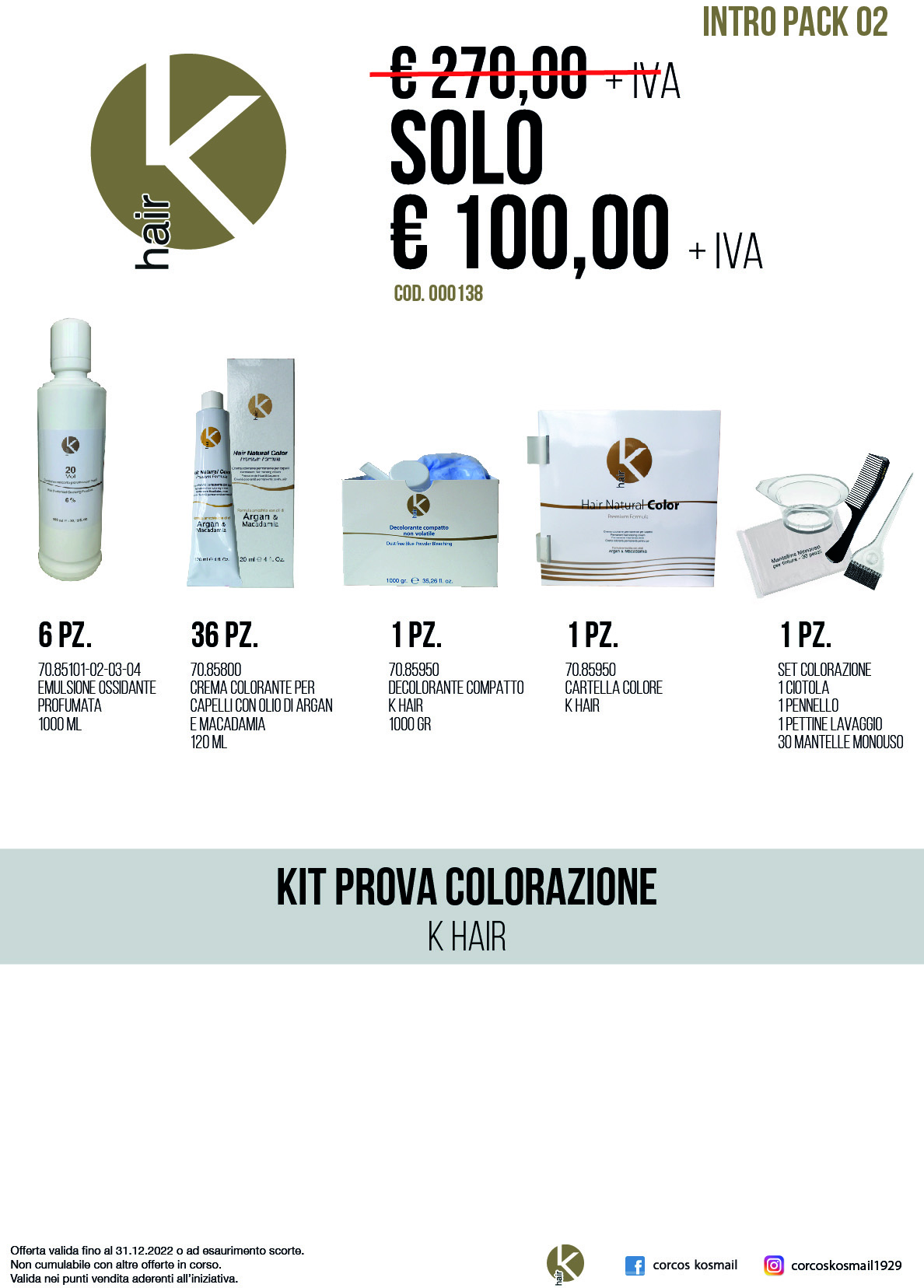 KIT INTRO PACK 02 K HAIR