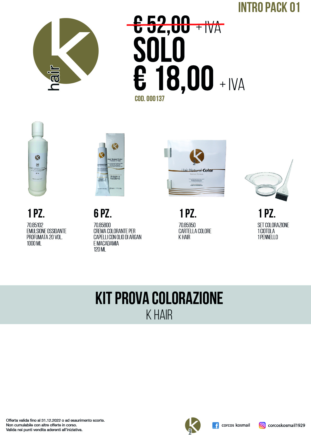 KIT INTRO PACK 01 K HAIR