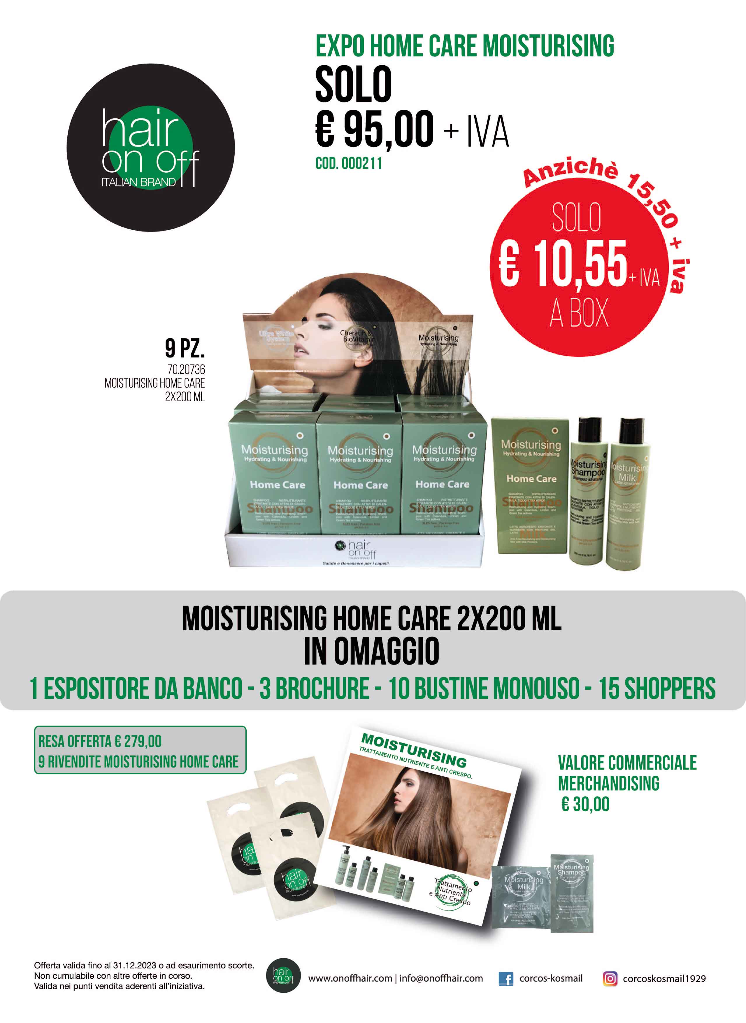KIT EXPO HOME CARE MOISTURISING 9PZ ONOF
