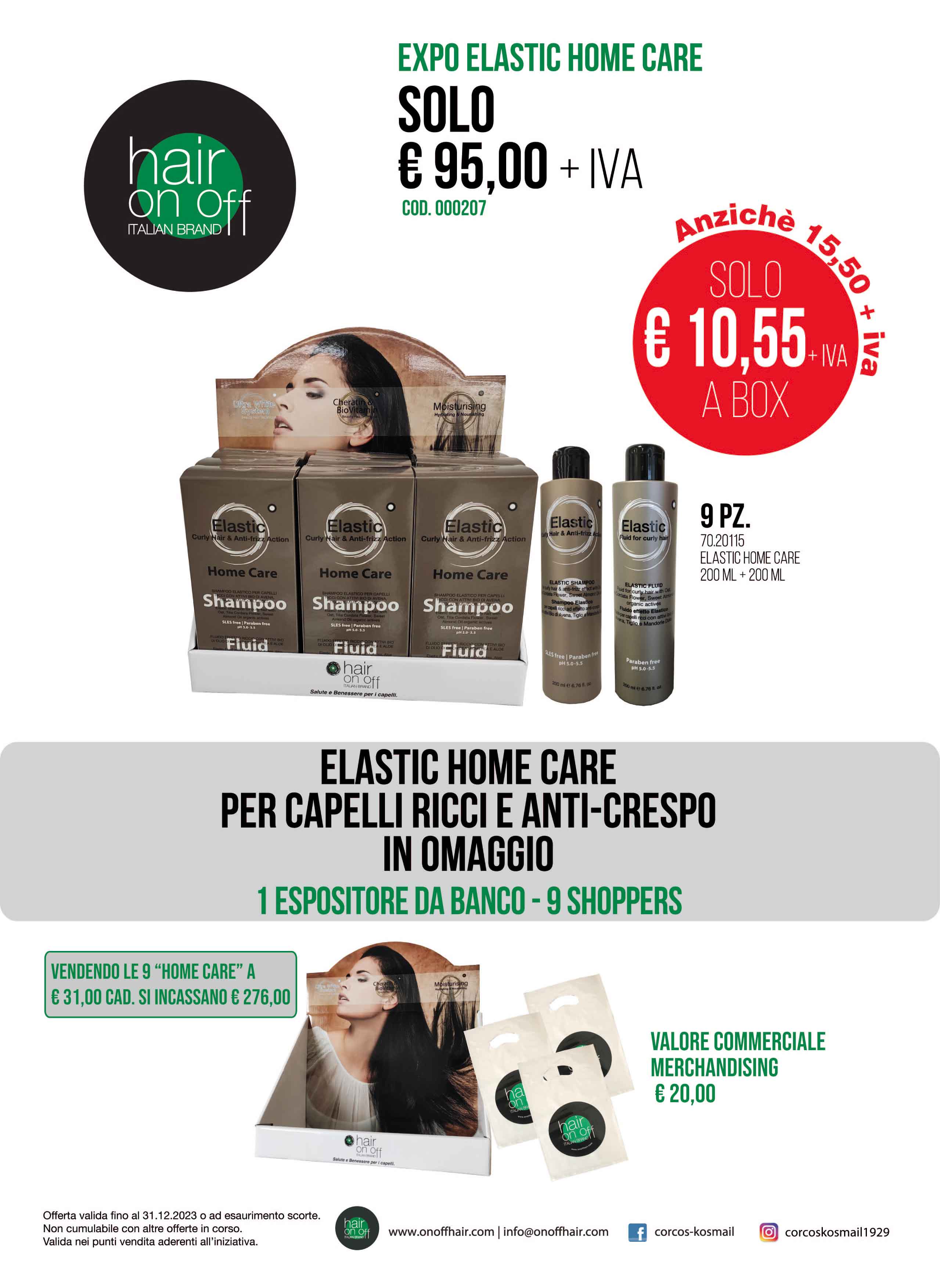 KIT EXPO HOME CARE ELASTIC 9PZ ONOFF